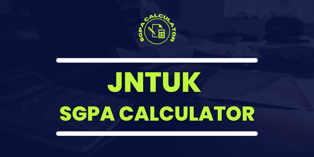 JNTUK SGPA Calculator