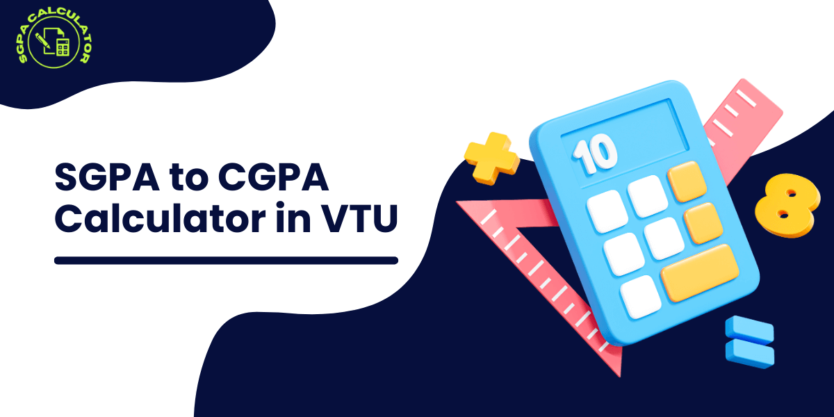 SGPA to CGPA Calculator in VTU