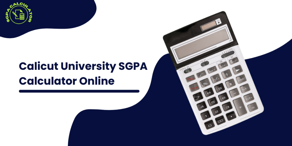 Calicut University SGPA Calculator Online