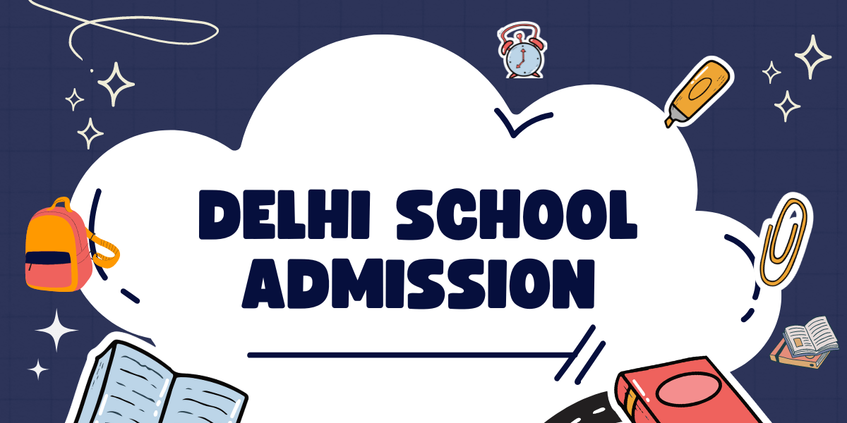 Delhi School Admission